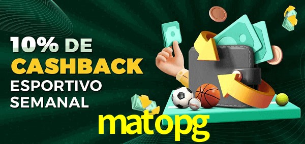 10% de bônus de cashback na matopg